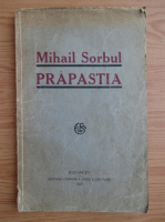 Mihail Sorbul - Prapastia (1921)