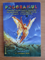 Programul taberei spirituale yoghine de vacanta, Costinesti 2016 (volumul 1)
