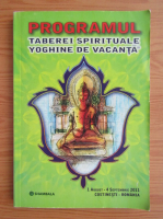 Programul taberei spirituale yoghine de vacanta