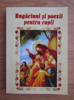 Rugaciuni si poezii pentru copii