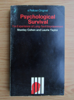 Stanley Cohen - Psychological survival. The experience of long-term imprisonment