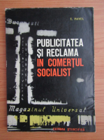 T. Pavel - Publicitatea si reclama in comertul socialist