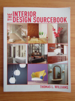 Thomas L. Williams - The interior design sourcebook