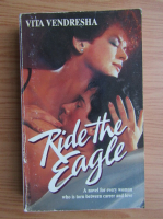 Vita Vendresha - Ride the eagle