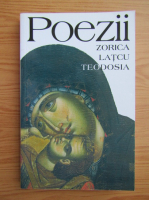 Zorica Latcu Teodosia - Poezii