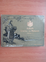 Alexandru Antoniu - Album general al Romaniei (partea I, 1901)