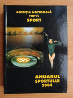 Anuarul sportului 2004