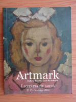 Artmark. Galerii de arta. Licitatia de iarna, 11 decembrie 2008