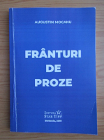 Augustin Mocanu - Franturi de proze