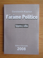 Constantin Kapitza - Farame politice