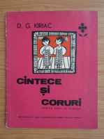 D. G. Kiriac - Cantece si coruri