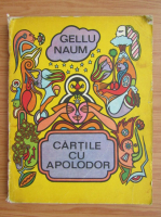 Gellu Naum - Cartile cu Apolodor
