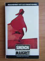 Georges Simeon - Maigret et le fantome