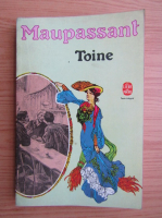 Guy de Maupassant - Toine