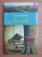 Anticariat: Ioana Bradea - Scotch