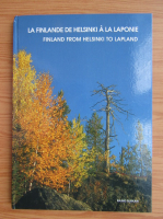 La Finlande de Helsinki a la Laponie
