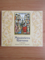 Manastirea Barsana cu hramul Soborul celor 12 Apostoli