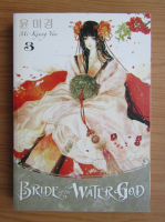 Mi Kyung Yun - Bride of the Water God (volumul 3)