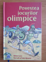 Minna Lacey - Povestea jocurilor olimpice