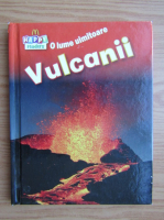 Anticariat: O lume uimitoare. Vulcanii