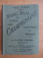 Paul Dumee - Nouvel atlas de poche des champignons (1911)