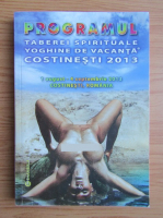 Programul taberei spirituale yoghine de vacanta, Costinesti 2013
