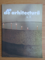 Revista De Arhitectura, nr. 14, 2005