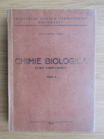 S. Oeriu - Chimie biologica (volumul 1)