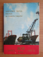 Santierul Naval Galati pe treptele timpului