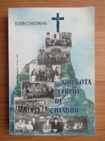 Sorin Chiorean - Golgota fiului de chiabur