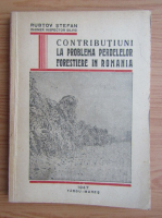 Stefan Rubtov - Contributiuni la problema perdelelor forestiere in Romania (1947)