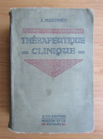 Alfred Martinet - Therapeutique clinique (1923)