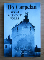 Bo Carpelan - Room without walls