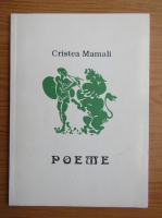 Cristea Mamali - Poeme