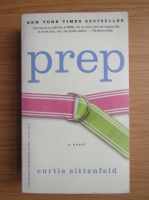 Curtis Sittenfeld - Prep