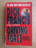 Dick Francis - Driving force