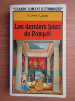 E. Bulwer Lytton - Les derniers jours de Pompei