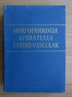 Emil C. Craciun - Morfopatologia aparatului cardio-vascular