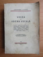 Gabriel Cotul - Vocea si igiena vocala (1936)