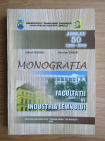 Gavril Budau - Monografia Facultatii de industria lemnului