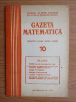 Gazeta Matematica, anul LXXXII, nr. 10, 1977