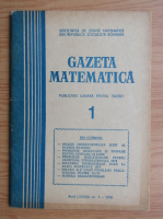Gazeta Matematica, anul LXXXIII, nr. 1, 1978