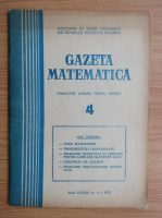 Gazeta Matematica, anul LXXXIII, nr. 4, 1978