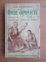 Ion Creanga - Opere complecte (1943)