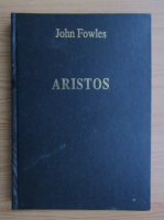 John Fowles - Aristos
