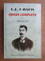 Anticariat: Konstantinos P. Kavafis - Opere complete, volumul 1. Poezia
