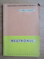 M. A. Bak - Neutronul