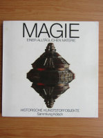 Magie einer alltaglichen materie