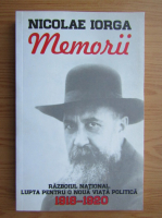 Anticariat: Nicolae Iorga - Memorii 1918-1920 (volumul 2)