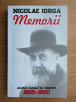 Anticariat: Nicolae Iorga - Memorii 1925-1930 (volumul 5)